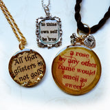 3 Resin Shakespeare Pendants-a rose by any other name 